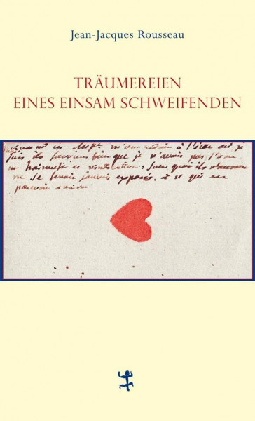 Träumereien eines einsam Schweifenden (Französische Bibliothek)