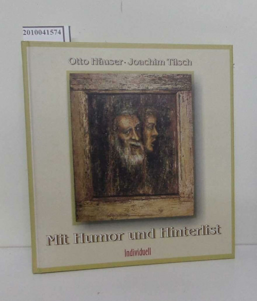 Mit Humor und Hinterlist