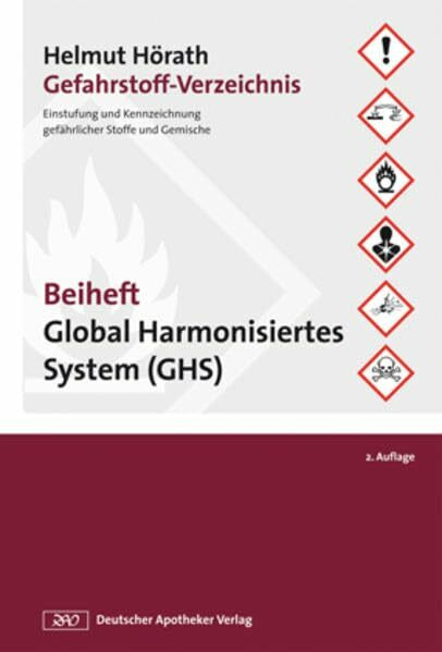 Gefahrstoff-Verzeichnis: Beiheft Global Harmonisiertes System (GHS) (Gefahrstoffe)