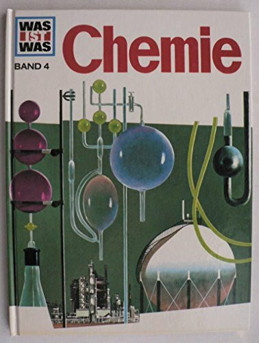 Was ist was, Band 004: Chemie