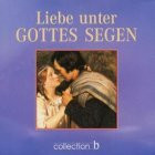 Liebe unter Gottes Segen