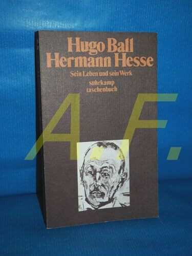 Hermann Hesse. Sein Leben und sein Werk.