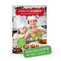 Kinderleichte Becherküche - Leckere Backideen für Kinder