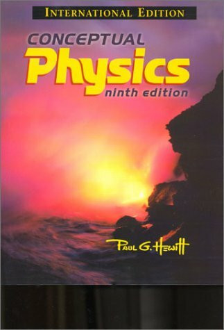 Conceptual Physics (International Edition)