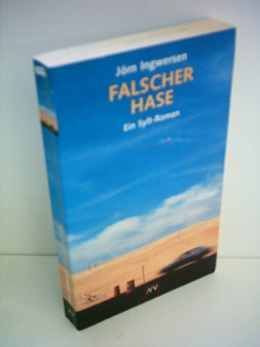 Falscher Hase. Ein Sylt-Roman.
