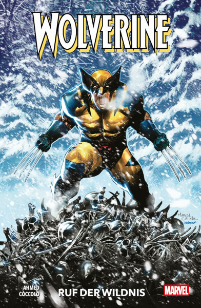 Wolverine - Neustart: Bd. 1: Ruf der Wildnis