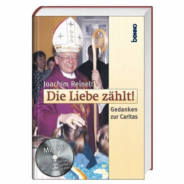 Die Liebe zählt: Gedanken zur Caritas