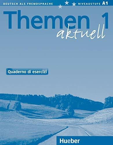 Themen aktuell 1: Deutsch als Fremdsprache / Quaderno di esercizi – Arbeitsbuch Italienisch