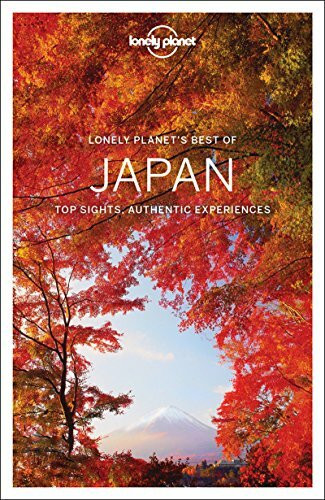 Best of Japan: Top Sights, Authentic Experiences (Best of Guides)