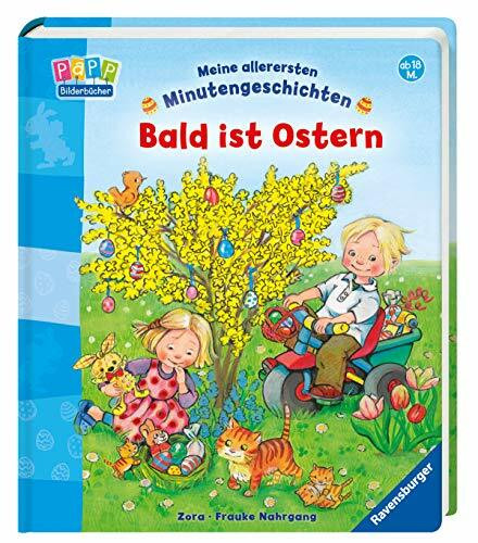Bald ist Ostern (Meine allerersten Minutengeschichten)