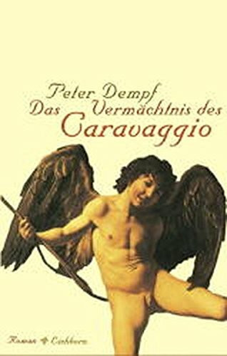 Das Vermächtnis des Caravaggio