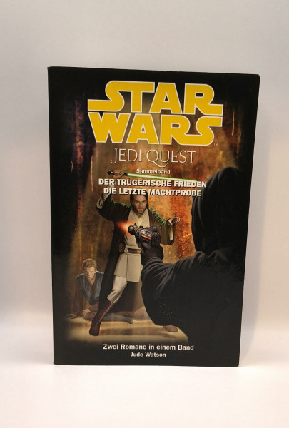 Star Wars Jedi Quest Sammelband 4: Der trügerische Frieden, Die letzte Machtprobe