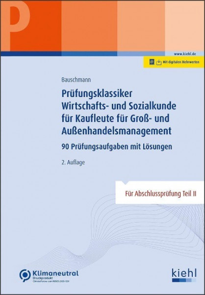 Prüfungsklassiker Wirtschafts- und Sozialkunde für Kaufleute für Groß- und Außenhandelsmanagement