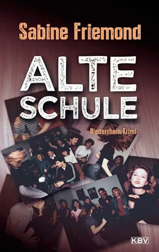 Alte Schule: Niederrhein-Krimi (Christin Erlenbeck)