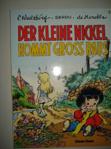 Der kleine Nickel, Band 2 - Der kleine Nickel kommt gross raus