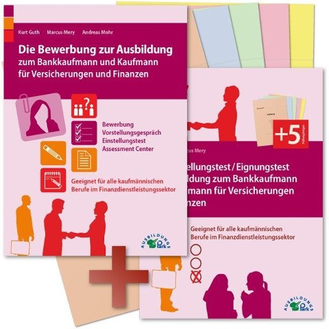 Die Bewerbung und der Eignungstest + Prüfungsbögen/ Einstellungstest zur Ausbildung zum Bankkaufmann