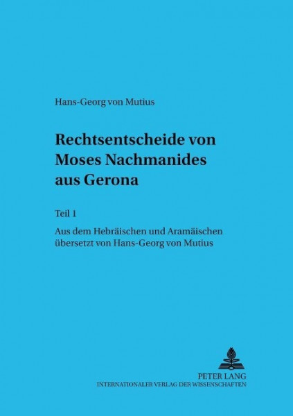 Rechtsentscheide Von Moses Nachmanides Aus Gerona: Teil 1