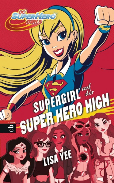 SUPERGIRL auf der SUPER HERO HIGH