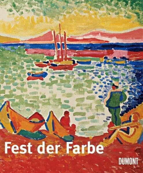 Fest der Farbe: Die Sammlung Merzbacher-Mayer
