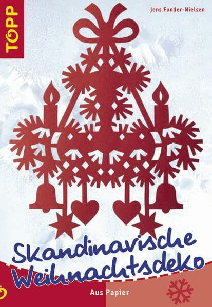 Skandinavische Weihnachtsdeko: Zauberhafte Papier-Ideen für Weihnachten - direkt aus Skandinavien!