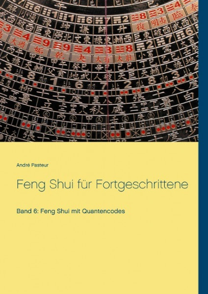 Feng Shui für Fortgeschrittene