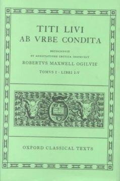 AB Urbe Condita: Volume I: Books I-V