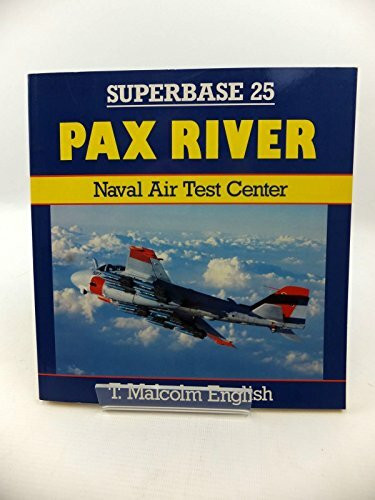 Pax River: Naval Air Test Center (SUPERBASE)