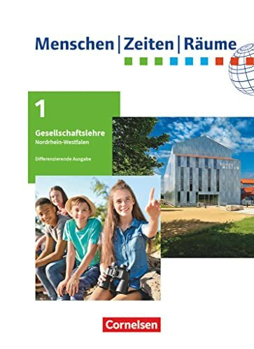Menschen-Zeiten-Räume - Arbeitsbuch für Gesellschaftslehre - Nordrhein-Westfalen - Ausgabe ab 2021 - 5./6. Schuljahr: Schulbuch - Mit digitalen Medien