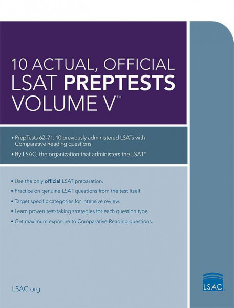 10 Actual, Official LSAT Preptests Volume V: (Preptests 62-71)