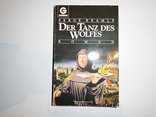 Der Tanz des Wolfes. Roman.
