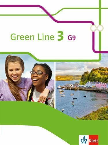 Green Line 3 G9: Schulbuch (fester Einband) Klasse 7: Schülerbuch (fester Einband) Klasse 7 (Green Line G9. Ausgabe ab 2015)