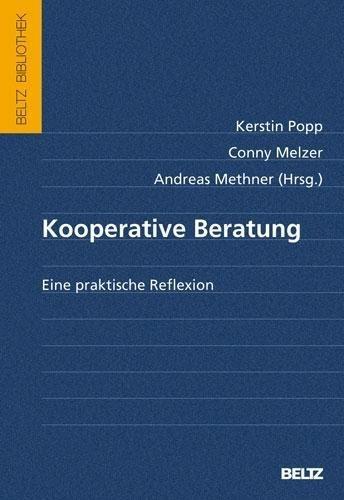 Kooperative Beratung - Eine praktische Reflexion