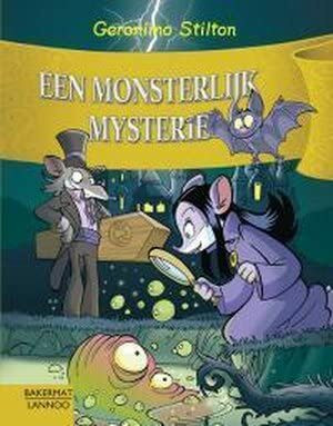 Een monsterlijk mysterie (Geronimo Stilton-reeks, 49)