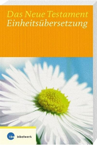 Bibelausgaben, Das Neue Testament, Einheitsübersetzung