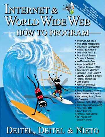Internet and the World Wide Web, w. CD-ROM: How to Program