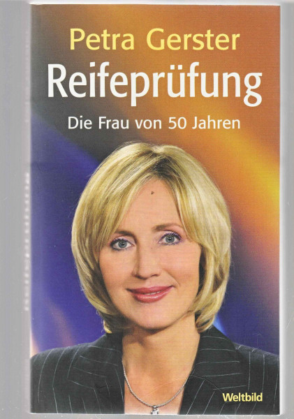 Reifeprüfung - Die Frau von 50 Jahren