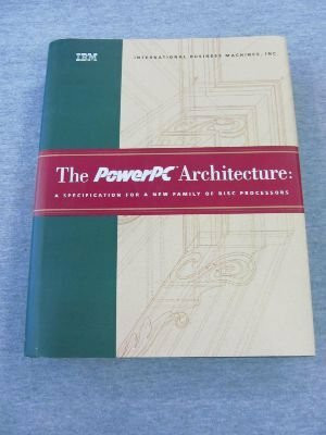 The Powerpc Architecture: A Specification for a New Family of Risc Processors