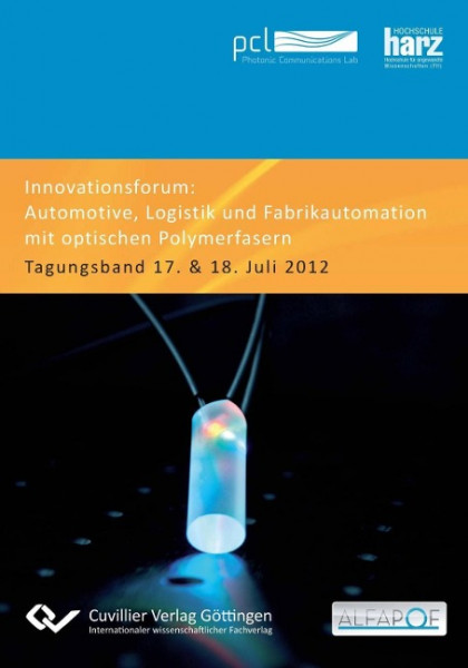 Innovationsforum "Automotive, Logistik und Fabrikautomation mit optischen Polymerfasern"