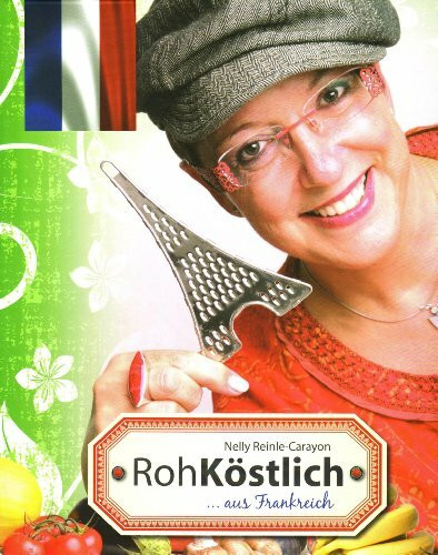 RohKöstlich... aus Frankreich