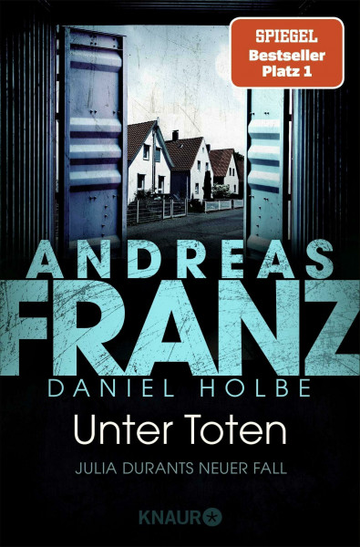 Unter Toten: Julia Durants neuer Fall | SPIEGEL Bestseller-Autor (Julia Durant ermittelt, Band 26)