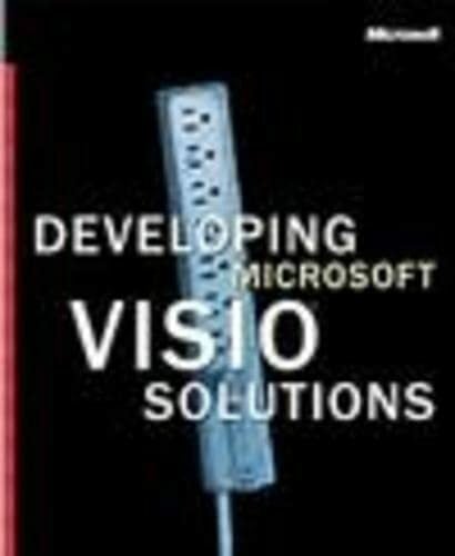 Developing Microsoft Visio Solutions (Pro-Documentation) Developing Microsoft Visio Solutions (Pro-Documentation)