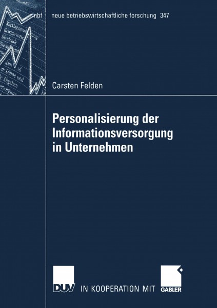 Personalisierung der Informationsversorgung in Unternehmen