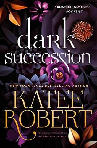 Dark Succession (previously published as The Marriage Contract) (The O'Malleys, 1)