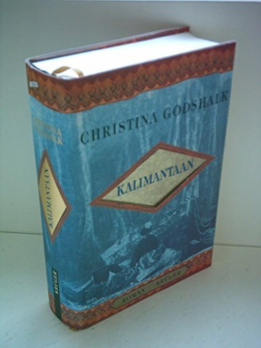 Kalimantaan: Aus d. Amerikan. v. Astrid Arz u. Hans M. Herzog
