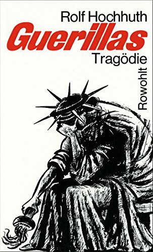 Guerillas: Tragödie in 5 Akten