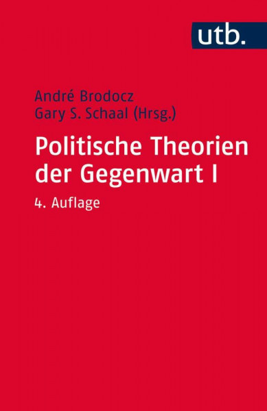 Politische Theorien der Gegenwart 1: Eine Einführung (Paket Politische Theorien der Gegenwart)