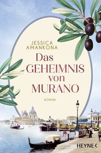 Das Geheimnis von Murano: Roman (Die Murano-Saga, Band 2)