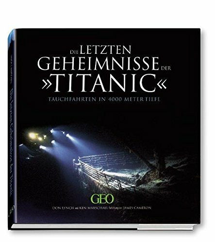 Die letzten Geheimnisse der Titanic: Tauchfahrten in 4000 Meter Tiefe