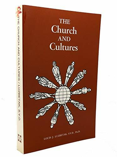 Church and Cultures: An Applied Anthropology for the Religion Worker