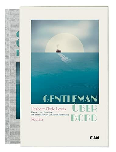 Gentleman über Bord (mare-Klassiker)